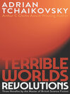 Cover image for Terrible Worlds